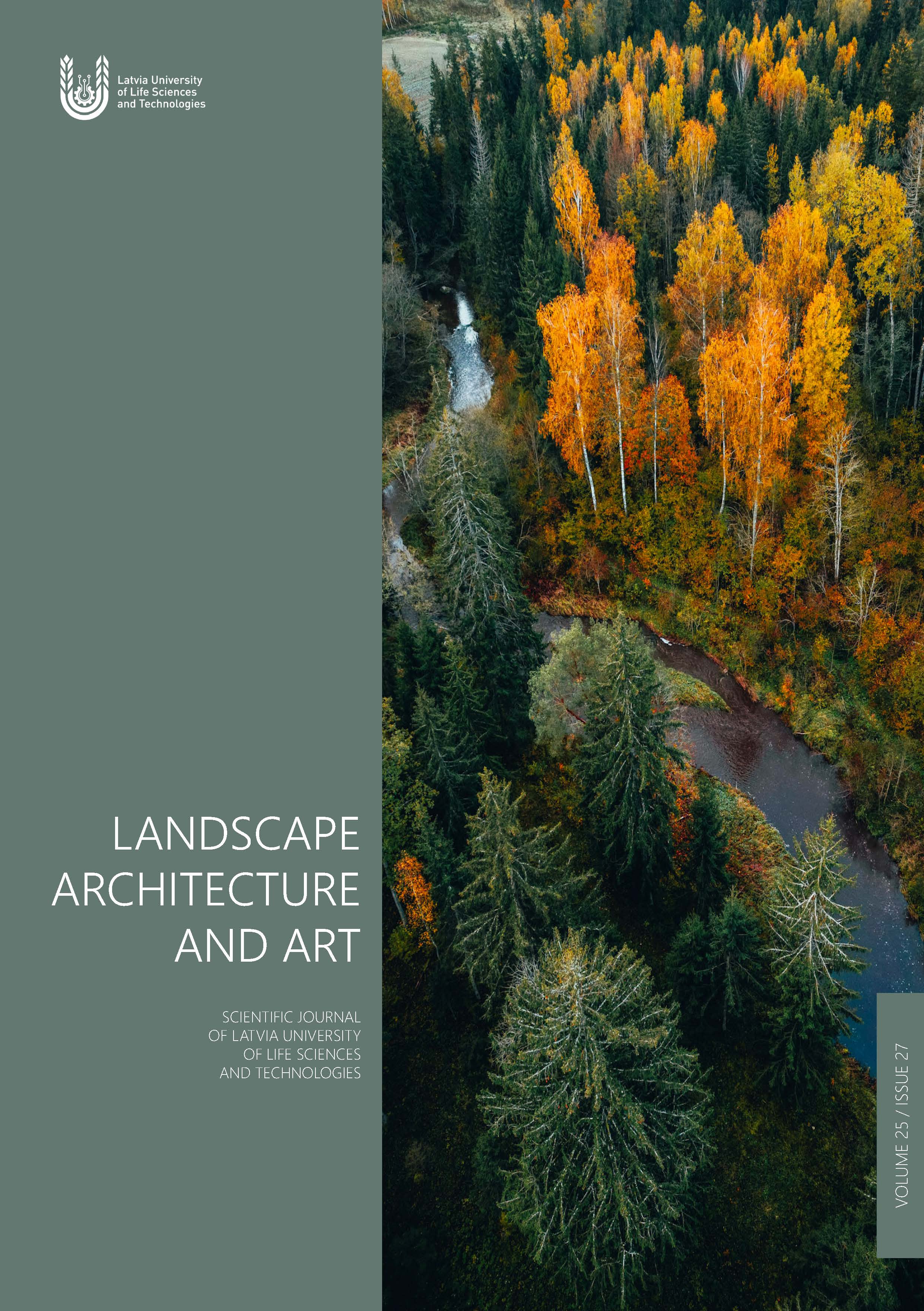 					View Vol. 27 No. 27 (2025):  Landscape architecture and art : scientific journal of the Latvia University of Life Sciences and Technologies
				